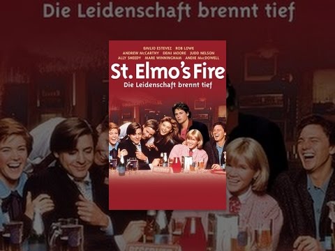 St. Elmo´s Fire - Die Leidenschaft brennt tief