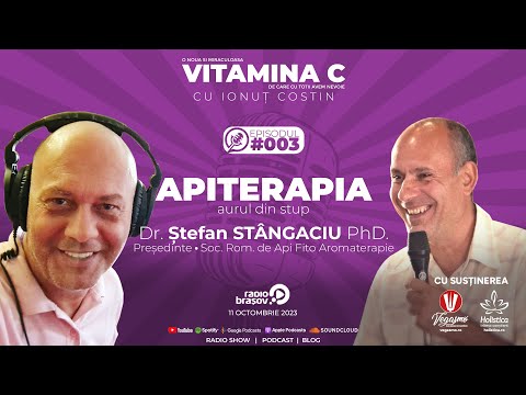 🎙️ 003 dr. Ștefan STÂNGACIU PhD. | APITERAPIA – aurul din stup#VitaminaCcuIonutCOSTIN