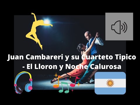 Juan Cambareri y su Cuarteto Tipico - El Lloron y Noche Calurosa (Video musical)