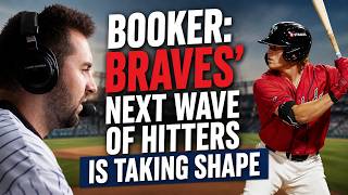 The Braves’ Next Wave of Hitters Is Taking Shape | Gavin Booker