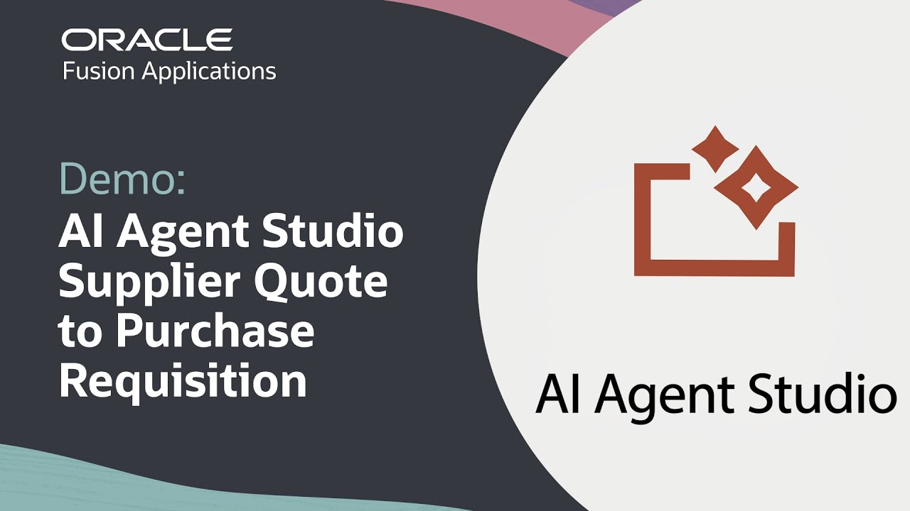 Oracle AI Agent Studio Supplier Quote to Purchase Requisition: Demo