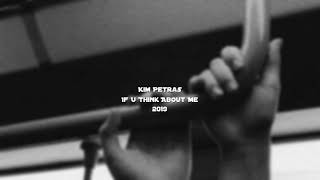 Kim Petras - If U Think About Me (Slowed and reverb)