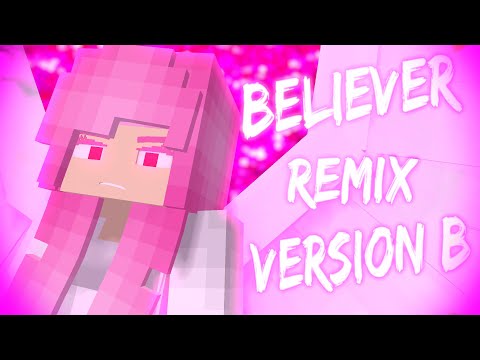 Believer Remix Song - (Romy Wave Cover) [Minecraft/Animation] [Angela - Story] [Version B]