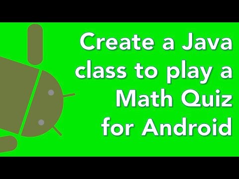 Java Android App Tutorial Math Quiz 07 Game Class