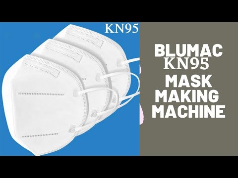 BluMac Semi Automatic KN95 Face Mask Making Machine