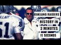Oakland Raiders History in 3 Minutes 11 Seconds
