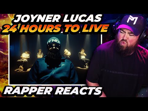 Rapper Reacts to Joyner Lucas - 24 Hours to Live (Official Music Video)