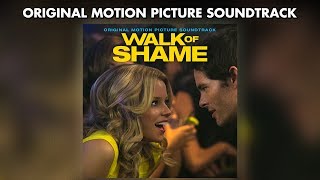 Walk Of Shame - Official Soundtrack Preview