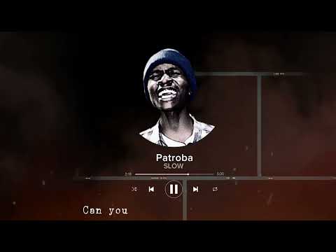 SLOW - Patroba (Shamba za nyayo EP) 3/6