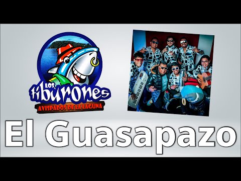 EL GUASAPAZO - LOS TIBURONES AVISPADOS DE LA LAGUNA ((VÍDEO OFICIAL)) ((FHD))