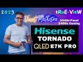 Hisense Tornado QLED TV | Hisense E7K Pro TV | Best TV in 2023