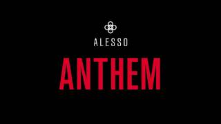 Alesso   Anthem Audio