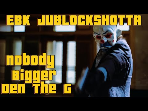 EBK Jublockshotta - Nobody Bigger Den The G (Visualizer)