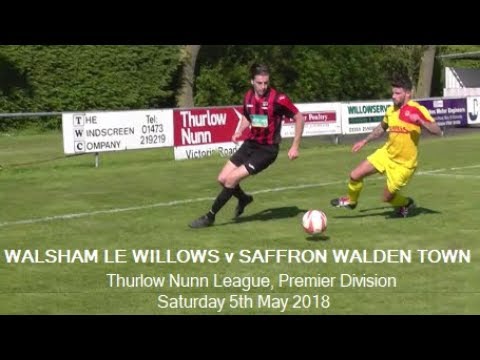 Walsham Le Willows v Saffron Walden Town. Season 2017-18