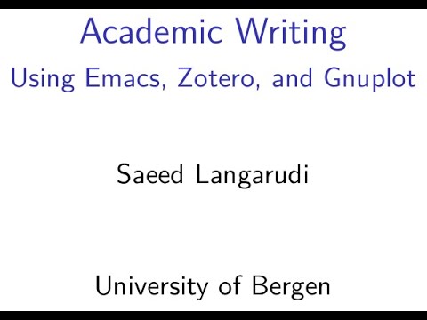 Academic writing using Emacs, Zotero, and Gnuplot