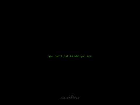 You Can't Not Be Who You Are - Nia Andrews