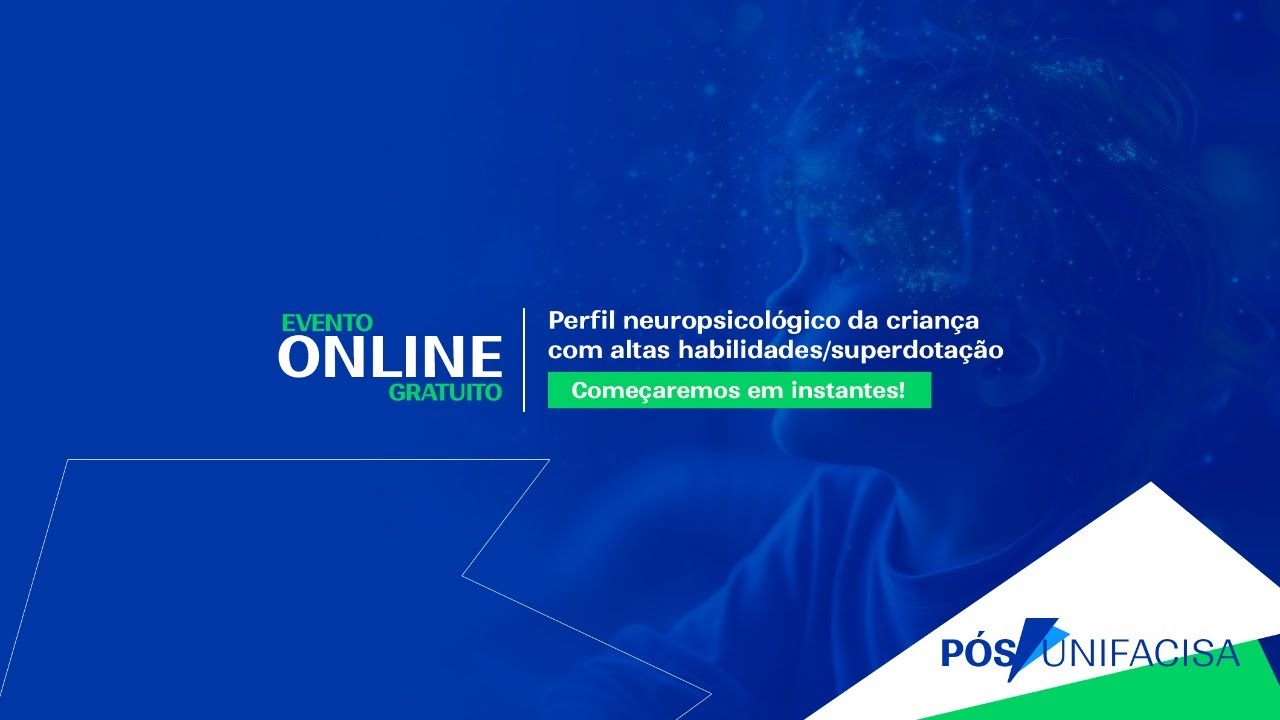 Live - Perfil neuropsicológico da criança com altas habilidades / superdotação