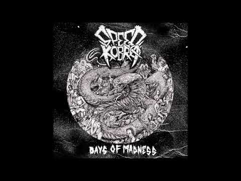 Speedkobra - Days Of Madness