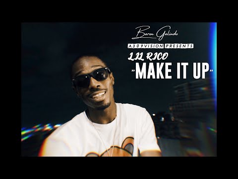 Lil Rico - Make This up (Official Music Video)
