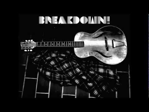Breakdown! - Auditors Of Reality (Demo)