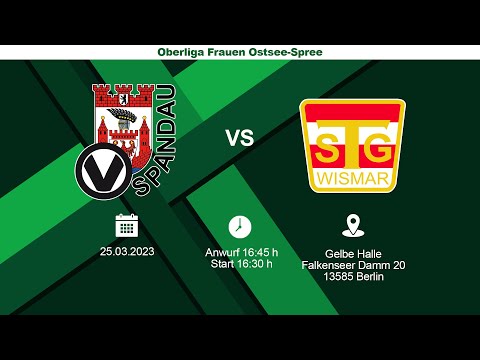 1. Frauen - TSG Wismar | OOS  | Saison 22/23 | Sa. 25.03.2023, 16:45 Uhr