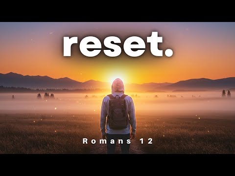 Let God Renew YOUR MIND – Romans 12 | The Bible in Song