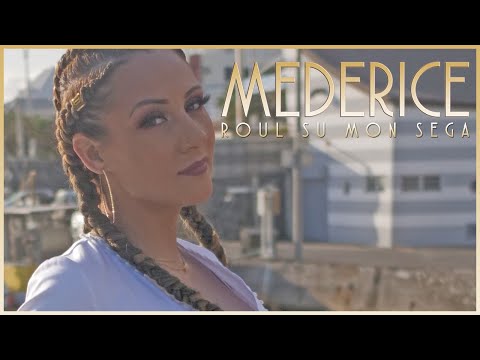 Médérice - Roul su mon séga