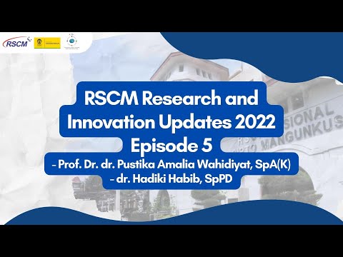 RSCM Research and Innovation Updates 2022: Episode 5
