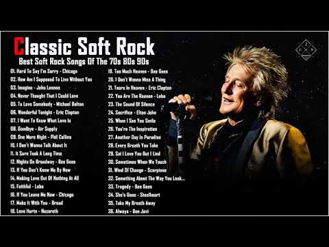 Best Soft Rock Songs 70s 80s 90s | Air Supply, Bee Gees, Phil Colins, Elton John, Michael Bolton