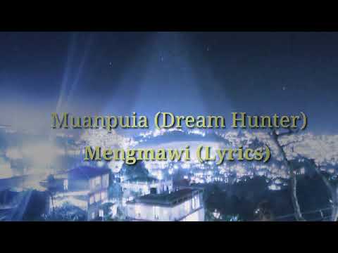 Muanpuia - Mengmawi (lyrics)