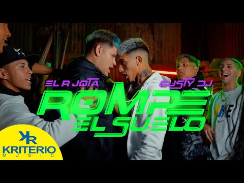 ROMPE EL SUELO - R JOTA , GUSTY DJ (Official Video)