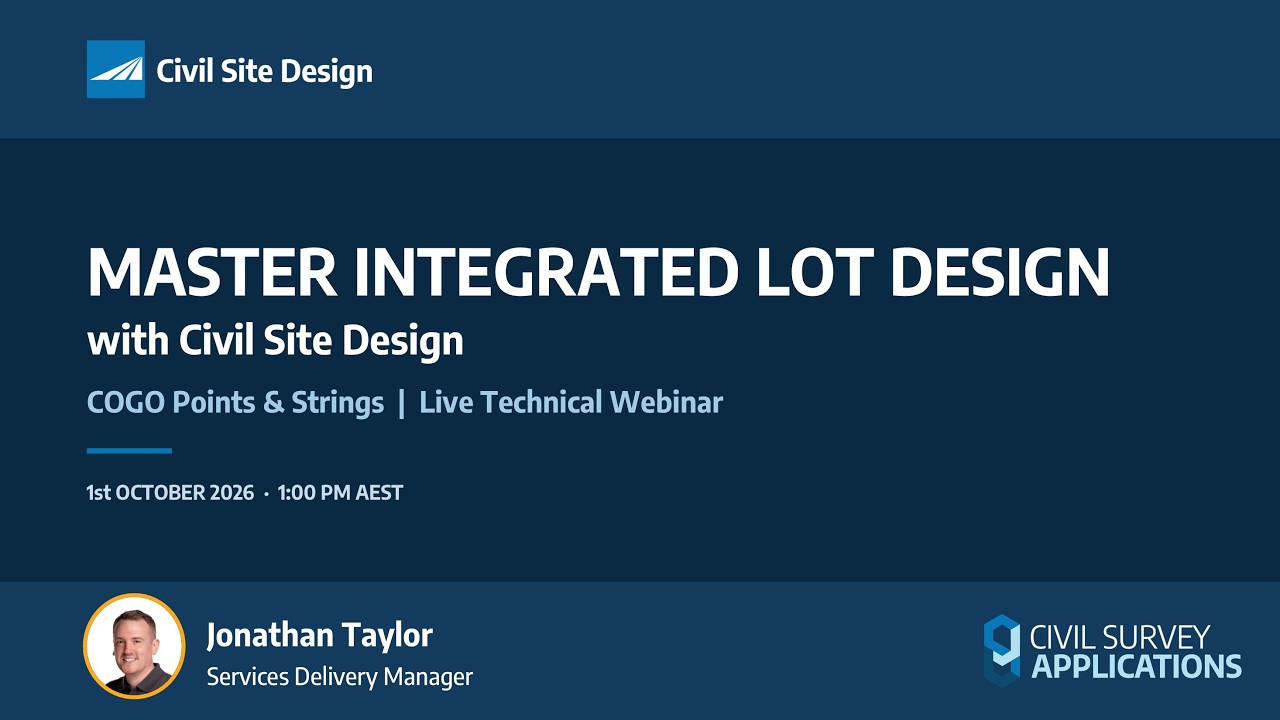 Webinar | Mastering Integrated Lot Design with Civil Site Design