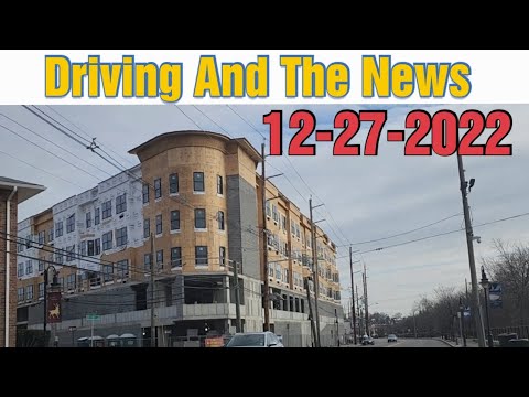 Driving And The News. 12-27-2022. Recording History!!