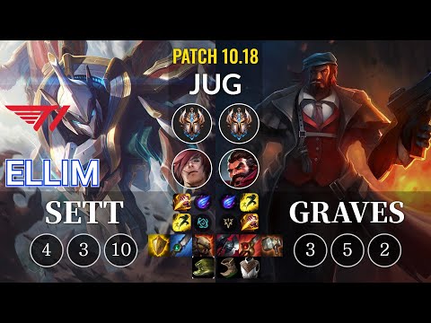 T1 Ellim Sett vs Graves Jungle - KR Patch 10.18