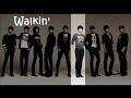 Super Junior - Walkin' (English Lyrics) 