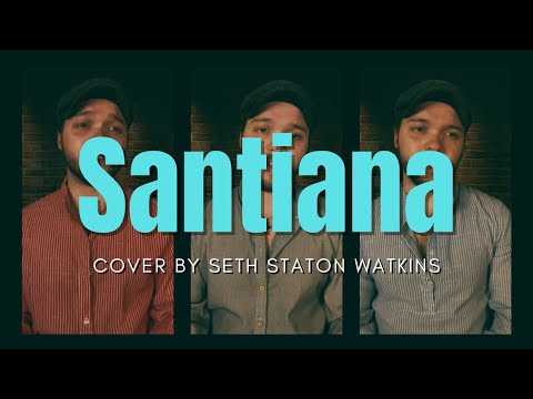 Santiana (Cover) by Seth Staton Watkins