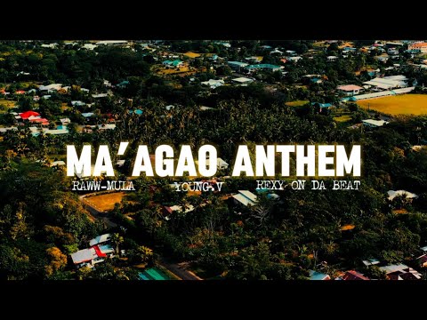 Raww-Mula  - MA’AGAO ANTHEM (Official Music Video) ft. YOUNG.V & REXY ON DA BEAT