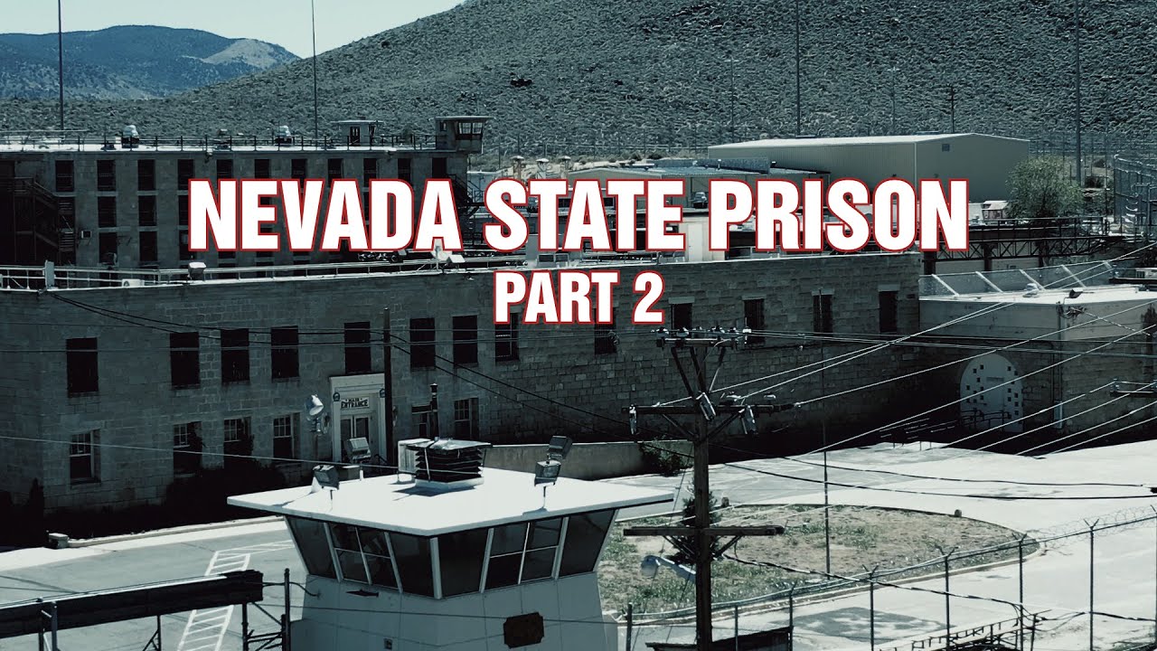 Nevada State Prison Part 2