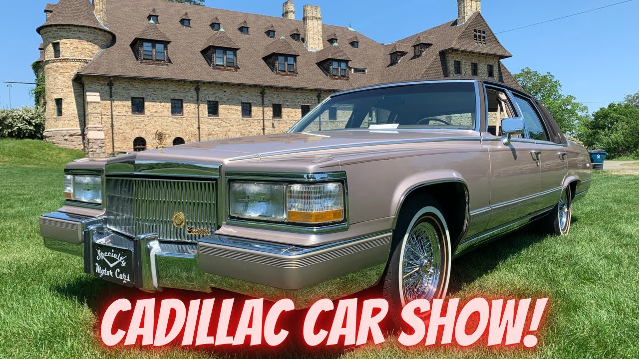 Cadillac Car Show with my 1990 Cadillac Brougham D ...