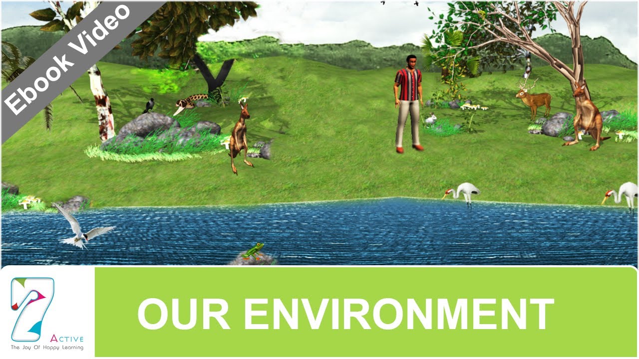 OUR ENVIRONMENT E-Book Video