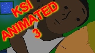 IN A TENT - KSI Animated #3