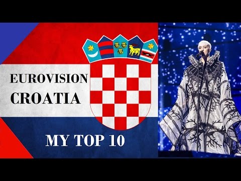 Croatia in Eurovision - My Top 10 [2000 - 2016]
