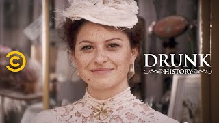 Drunk History - It Girl Frances Cleveland