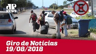 Giro de Notícias – Edição de 19/08/2018