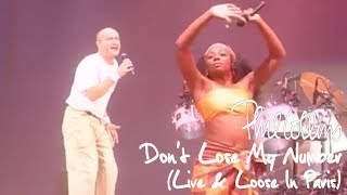 Phil Collins - Don&#39;t Lose My Number (Live And Loose in Paris)