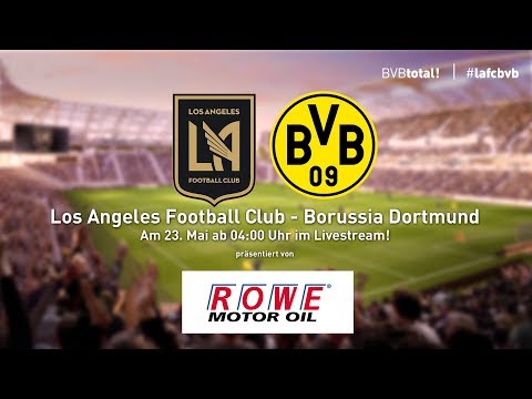 ReLive: Los Angeles Football Club - Borussia Dortmund  1:1 (Testspiel)