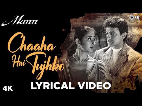 Chaha Hai Tujhko Chahunga Hardam Lyrical | Mann | Aamir Khan, Manisha |Udit Narayan,Anuradha Paudwal