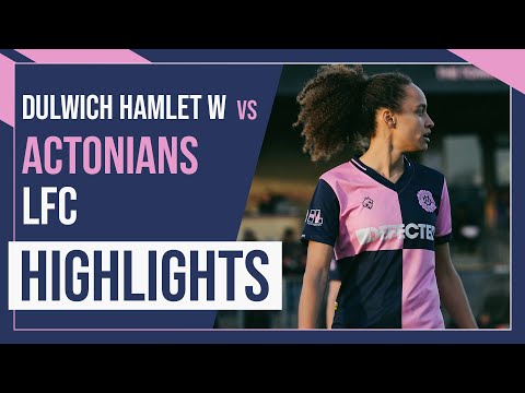 HAMLET HIGHLIGHTS: Dulwich Hamlet vs Actonians | Capital Women's Senior Cup | 15/1/23