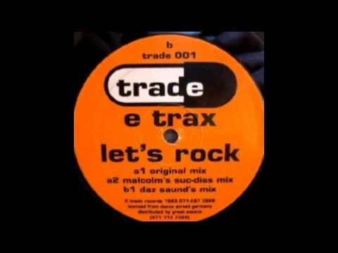 E Trax   Let's Rock