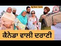 ਕੈਨੇਡਾ ਵਾਲੀ ਦਰਾਣੀ Ep 432 New Punjabi Short Movie 2025 Sukhpal Video Pe